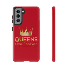 Cargar imagen en el visor de la galería, Queens Live Forever - Red - iPhone / Pixel / Galaxy
