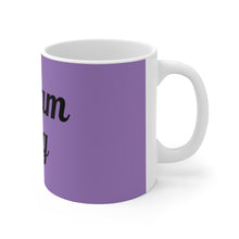 Load image into Gallery viewer, Dream Big Purple Ceramic Mug 11oz
