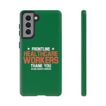 Load image into Gallery viewer, Tough Cases - Thank You Frontline Healthcare Workers - Green - iPhone / Pixel / Galaxy
