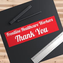 Cargar imagen en el visor de la galería, Frontline Healthcare Workers Red Bumper Sticker
