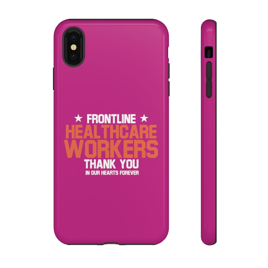 Tough Cases - Thank You Frontline Healthcare Workers - Berry - iPhone / Pixel / Galaxy