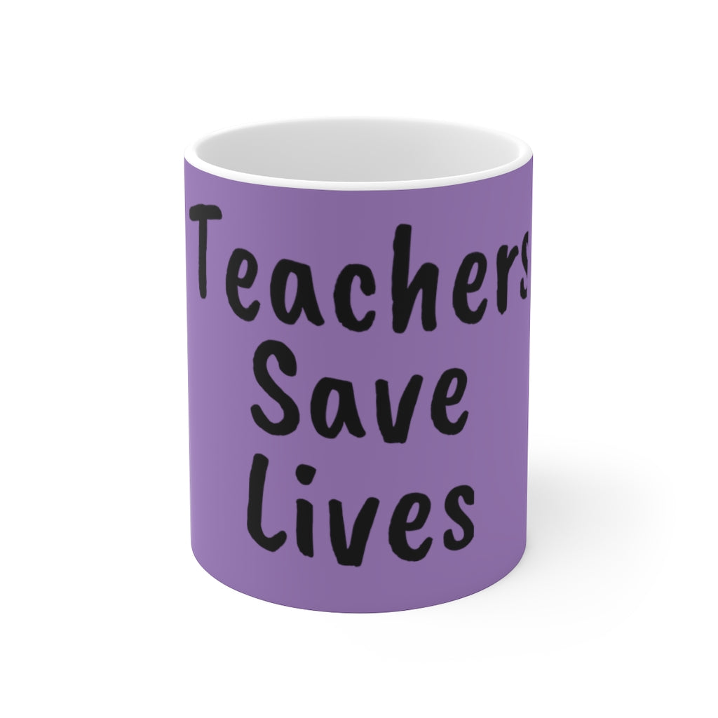 Teachers Save Lives Purple Ceramic Mug 11oz
