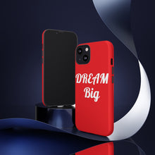 Cargar imagen en el visor de la galería, Tough Cases - Dream Big - Red - iPhone / Pixel / Galaxy
