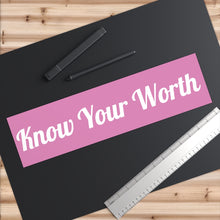 Load image into Gallery viewer, Know Your Worth Purple Bumper Sticker
