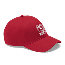 将图片加载到图库查看器，Know Your Worth Twill Hat
