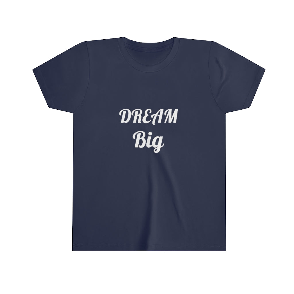 Dream Big Youth Short Sleeve Tee
