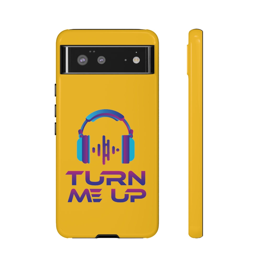 Turn Me Up - Yellow - iPhone / Pixel / Galaxy