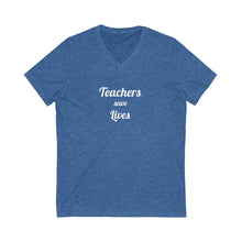 将图片加载到图库查看器，Teachers Save Lives Unisex Jersey Short Sleeve V-Neck Tee
