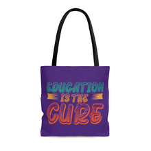 Lade das Bild in den Galerie-Viewer, Education is the Cure Purple Tote Bag
