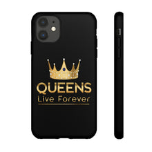 将图片加载到图库查看器，Queens Live Forever - Black - iPhone / Pixel / Galaxy
