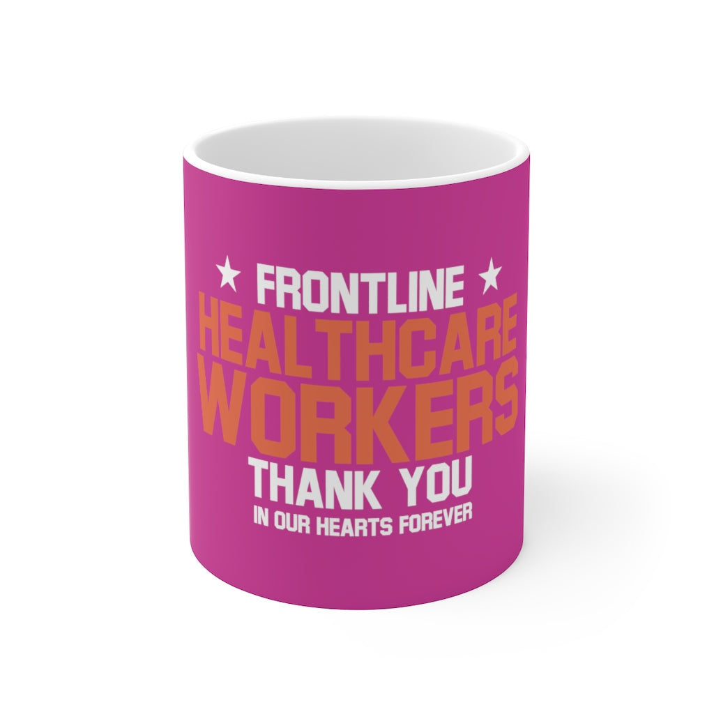 Frontline Healthcare Workers version 2 Berry Ceramic Mug 11oz