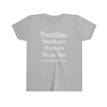 Load image into Gallery viewer, Frontline Healthcare Workers Thank You Youth Short Sleeve Tee

