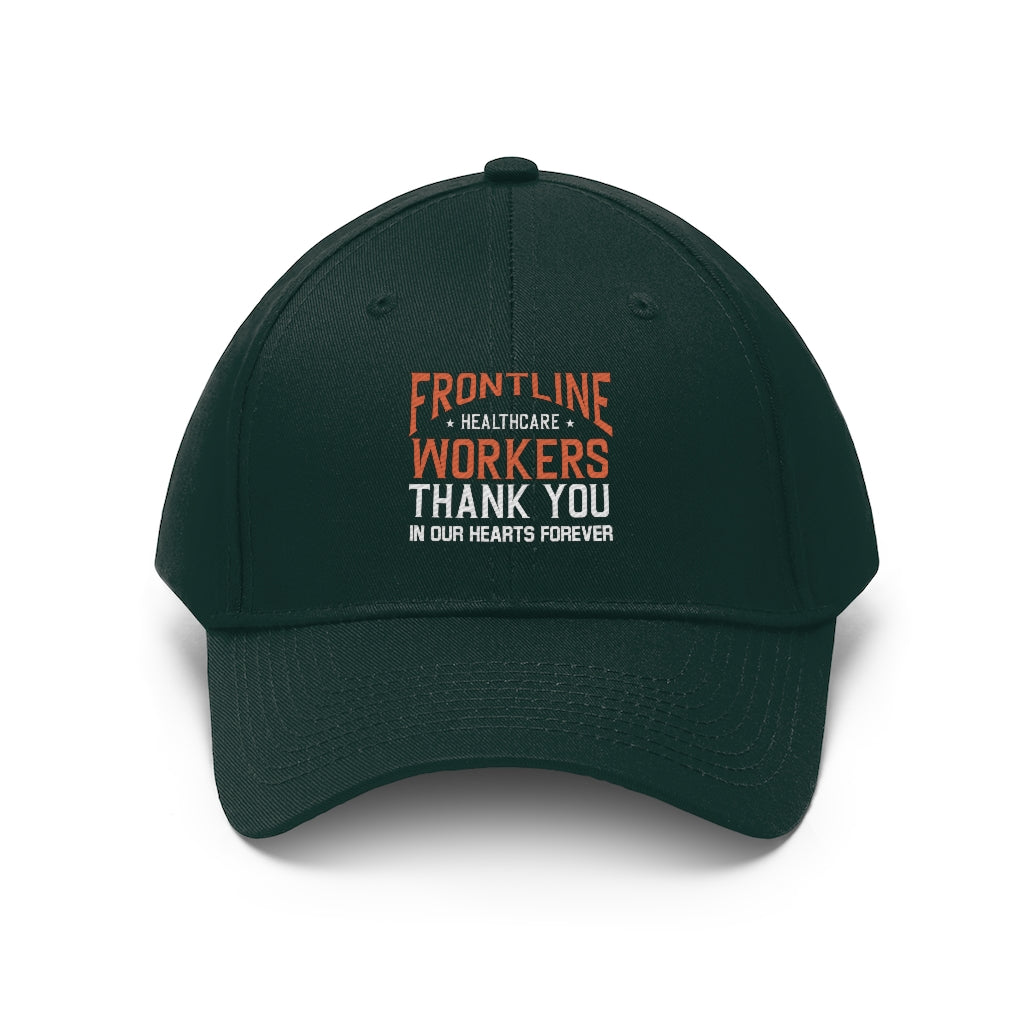 Frontline Healthcare Workers version 2 Twill Hat