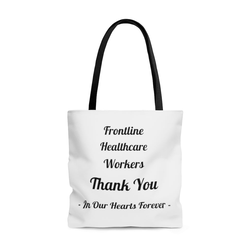 Frontline Healthcare Workers Thank You White AOP Tote Bag