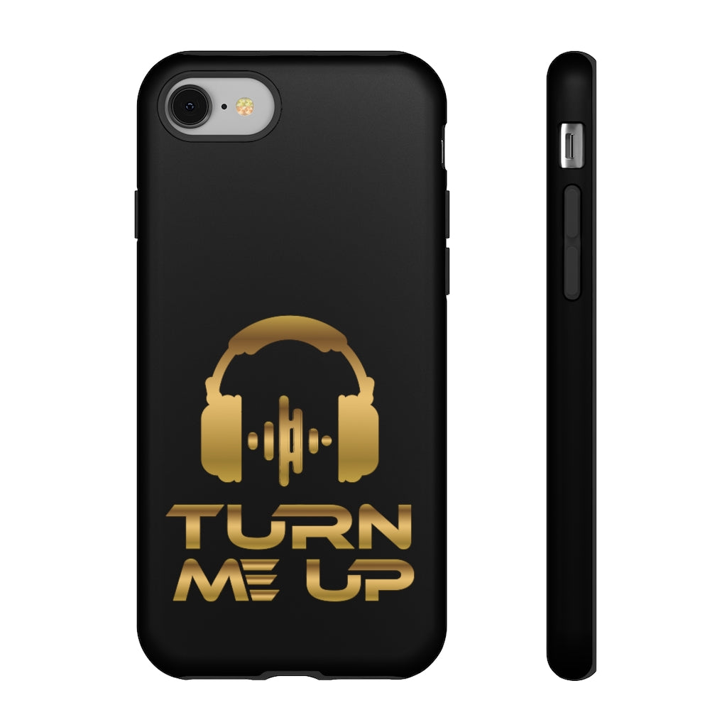 Turn Me Up Gold - Black - iPhone / Pixel / Galaxy