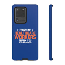 将图片加载到图库查看器，Tough Cases - Thank You Frontline Healthcare Workers - Blue - iPhone / Pixel / Galaxy

