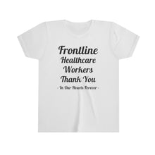 Cargar imagen en el visor de la galería, Frontline Healthcare Workers Thank You Youth Short Sleeve Tee
