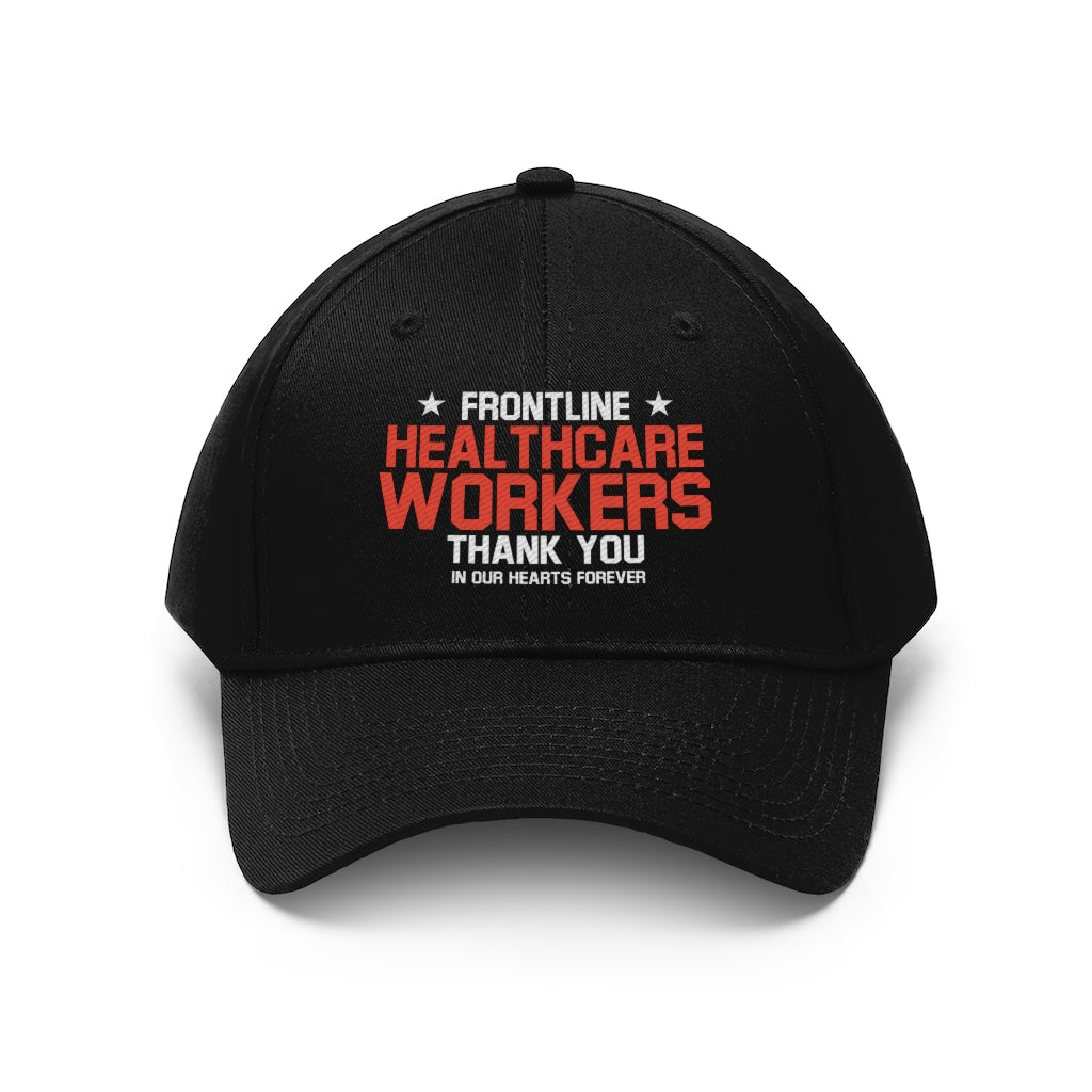 Frontline Healthcare Workers Twill Hat