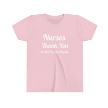 Load image into Gallery viewer, Nurses Thank You Youth Short Sleeve Tee
