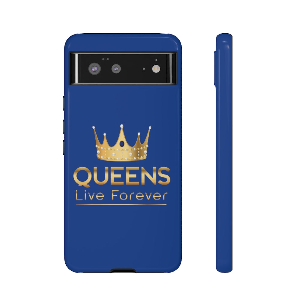 Queens Live Forever - Blue - iPhone / Pixel / Galaxy