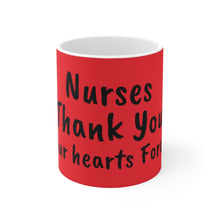 Load image into Gallery viewer, Nurses Thank You Red Ceramic Mug 11oz
