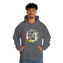 画像をギャラリービューアに読み込む, Don&#39;t Press Send Version 2 Unisex Heavy Blend™ Hooded Sweatshirt
