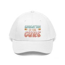 Load image into Gallery viewer, Education is the Cure (version 2) Twill Hat
