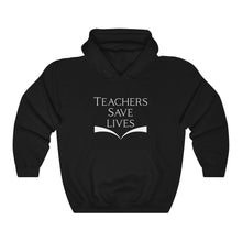 Charger l&#39;image dans la galerie, Teachers Save Lives Unisex Heavy Blend™ Hooded Sweatshirt
