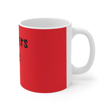 将图片加载到图库查看器，Teachers Save Lives Red Ceramic Mug 11oz
