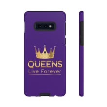 Load image into Gallery viewer, Queens Live Forever - Purple - iPhone / Pixel / Galaxy
