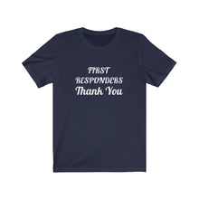 Charger l&#39;image dans la galerie, First Responders Thank You Unisex Jersey Short Sleeve Tee
