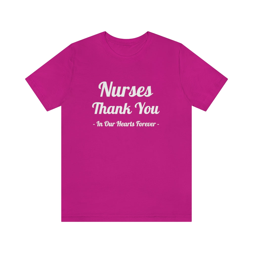 Nurses Thank You Unisex Jersey Short Sleeve Tee