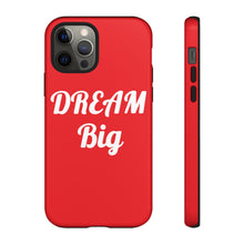 Lade das Bild in den Galerie-Viewer, Tough Cases - Dream Big - Red - iPhone / Pixel / Galaxy
