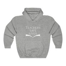 画像をギャラリービューアに読み込む, Teachers Save Lives Unisex Heavy Blend™ Hooded Sweatshirt
