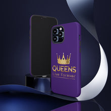 Load image into Gallery viewer, Queens Live Forever - Purple - iPhone / Pixel / Galaxy
