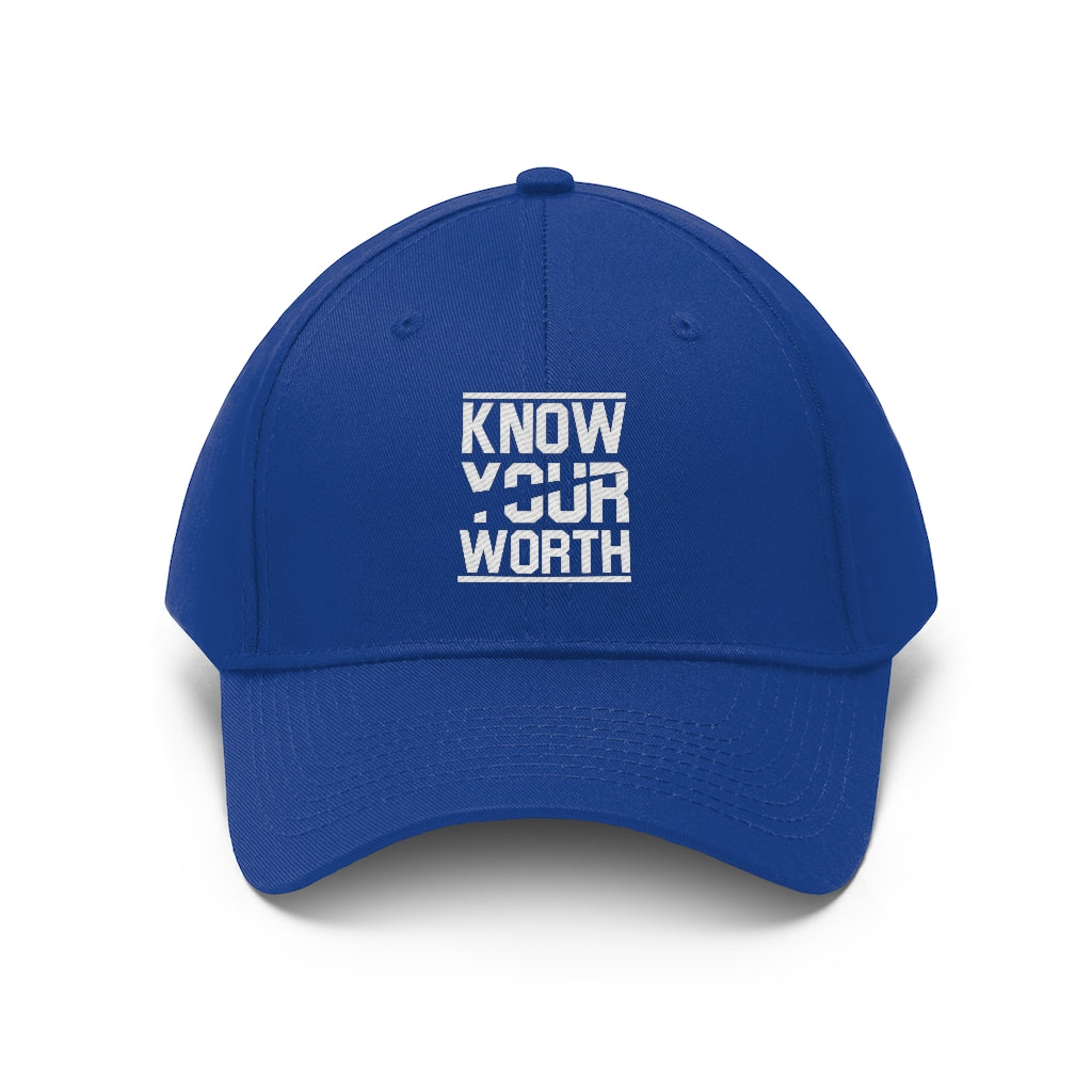 Know Your Worth Twill Hat