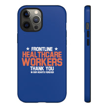 Load image into Gallery viewer, Tough Cases - Thank You Frontline Healthcare Workers - Blue - iPhone / Pixel / Galaxy
