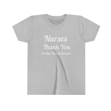 Cargar imagen en el visor de la galería, Nurses Thank You Youth Short Sleeve Tee

