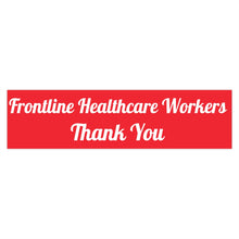 画像をギャラリービューアに読み込む, Frontline Healthcare Workers Red Bumper Sticker
