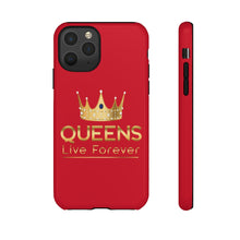 Lade das Bild in den Galerie-Viewer, Queens Live Forever - Red - iPhone / Pixel / Galaxy
