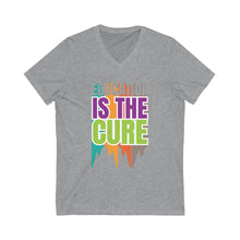 Load image into Gallery viewer, Education is the Cure (version 3) Unisex Jersey Short Sleeve V-Neck Tee
