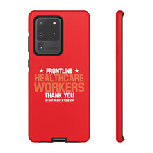 将图片加载到图库查看器，Tough Cases - Thank You Frontline Healthcare Workers - Red - iPhone / Pixel / Galaxy
