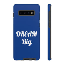 将图片加载到图库查看器，Tough Cases - Dream Big - Blue - iPhone / Pixel / Galaxy
